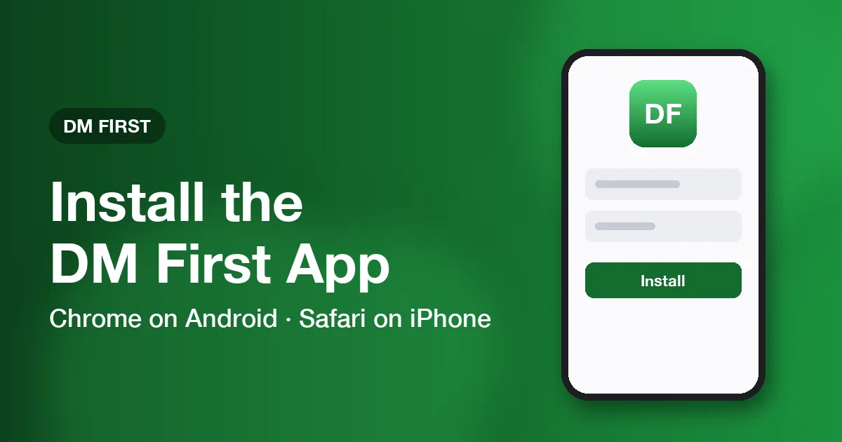 Banner explaining how to install the DM First web app on a phone home screen